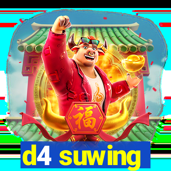 d4 suwing